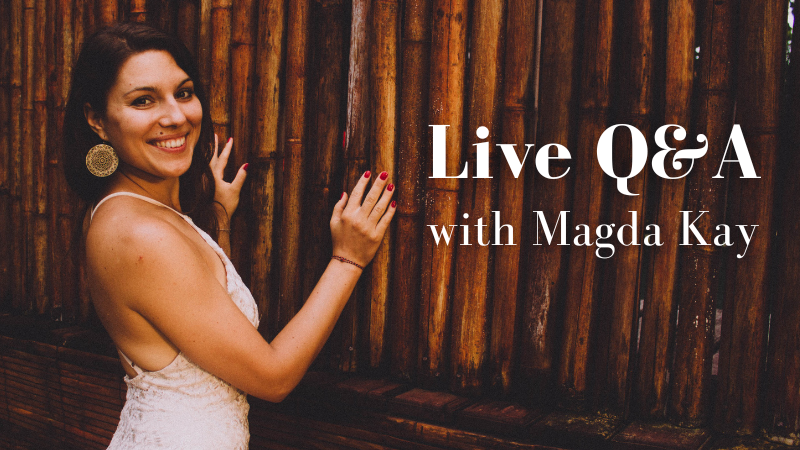 Live Q&A with Magda Kay