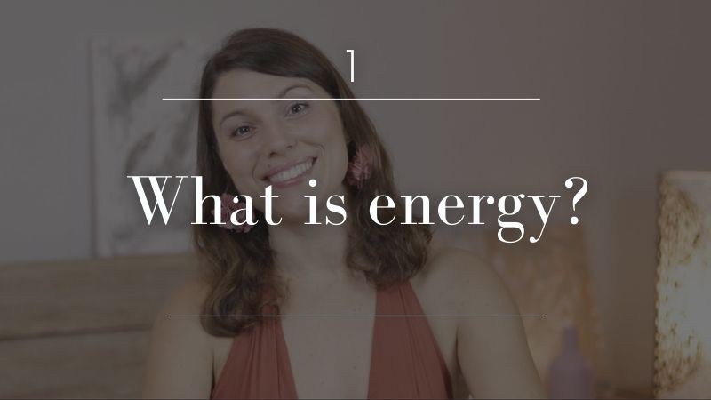 1. What is energy?
