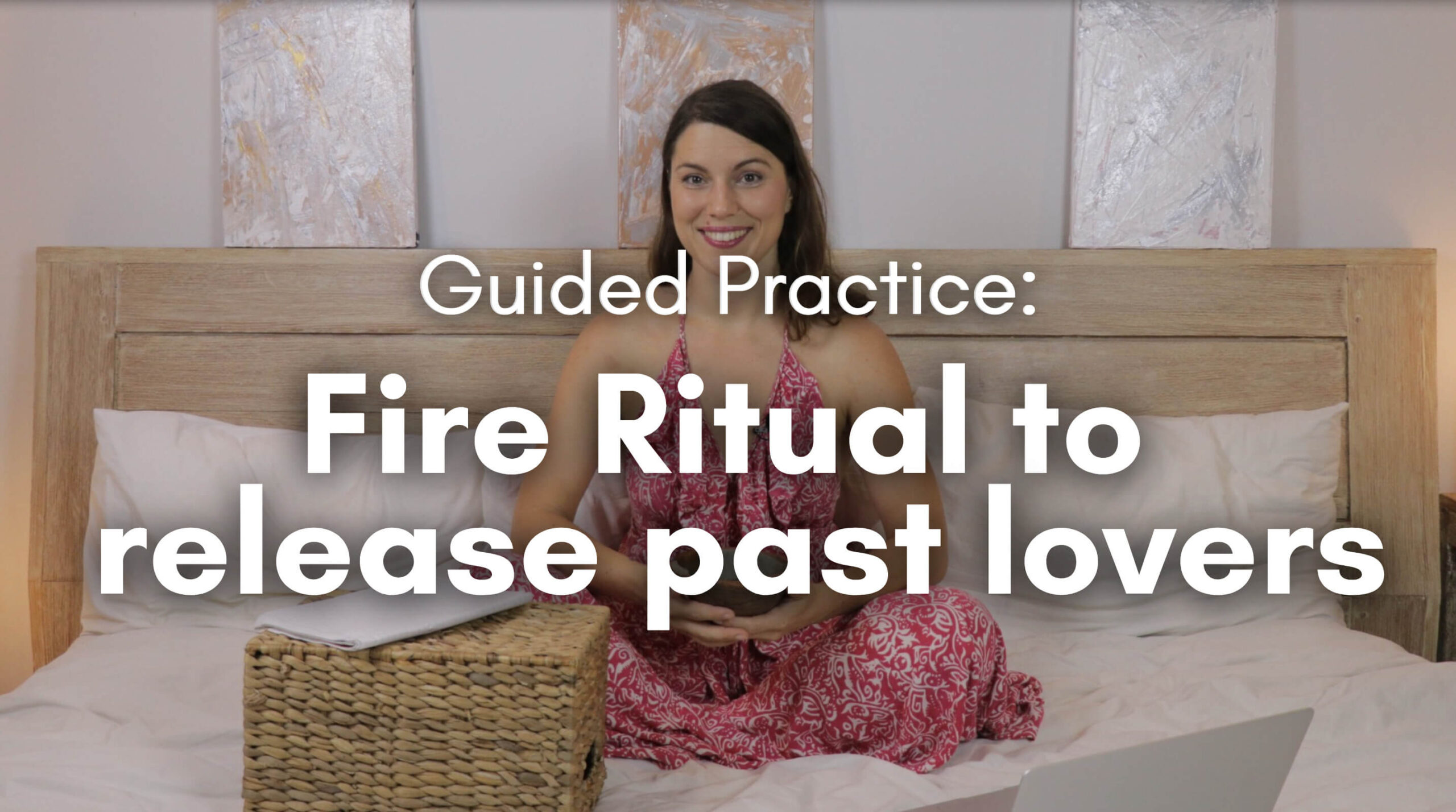Guided Practice: Fire Ritual
