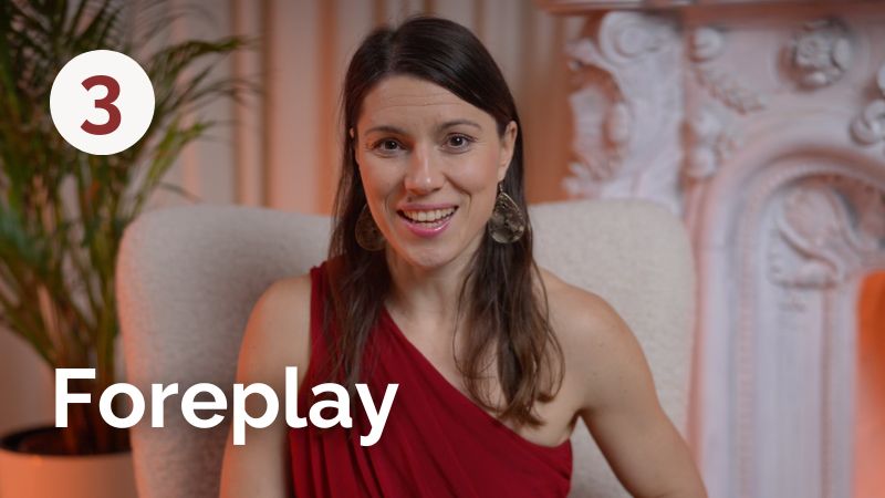 3. Foreplay